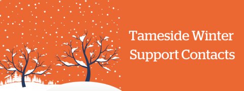 Tameside Winter Support Contacts